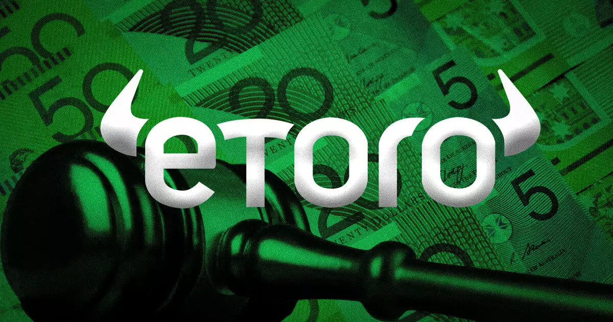 Australian Securities and Investments Commission Files Lawsuit Against eToro for Alleged Financial Regulation Violations