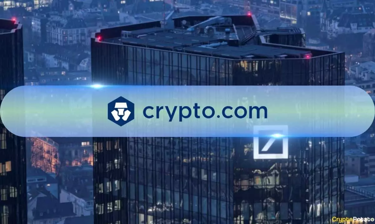 Crypto.com’s Strategic Collaboration with Deutsche Bank: A New Era for Digital Banking