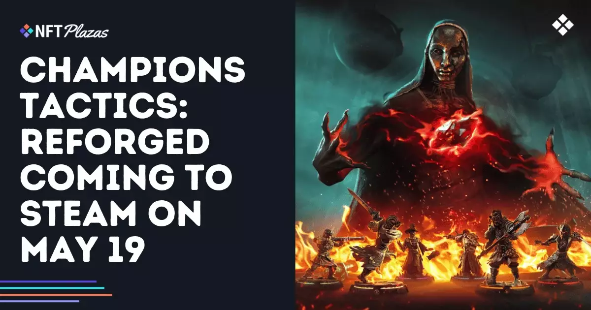 5 Reasons Why Ubisoft’s Champions Tactics: Reforged Marks a Revolutionary Shift in Gaming